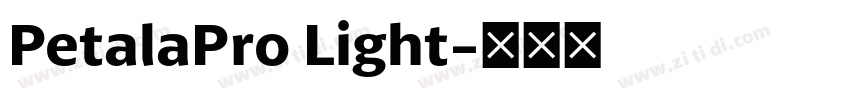 PetalaPro Light字体转换